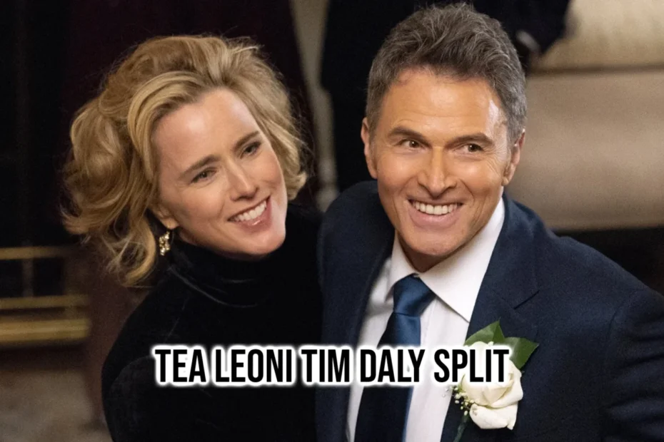 Tea Leoni and Tim Daly Split